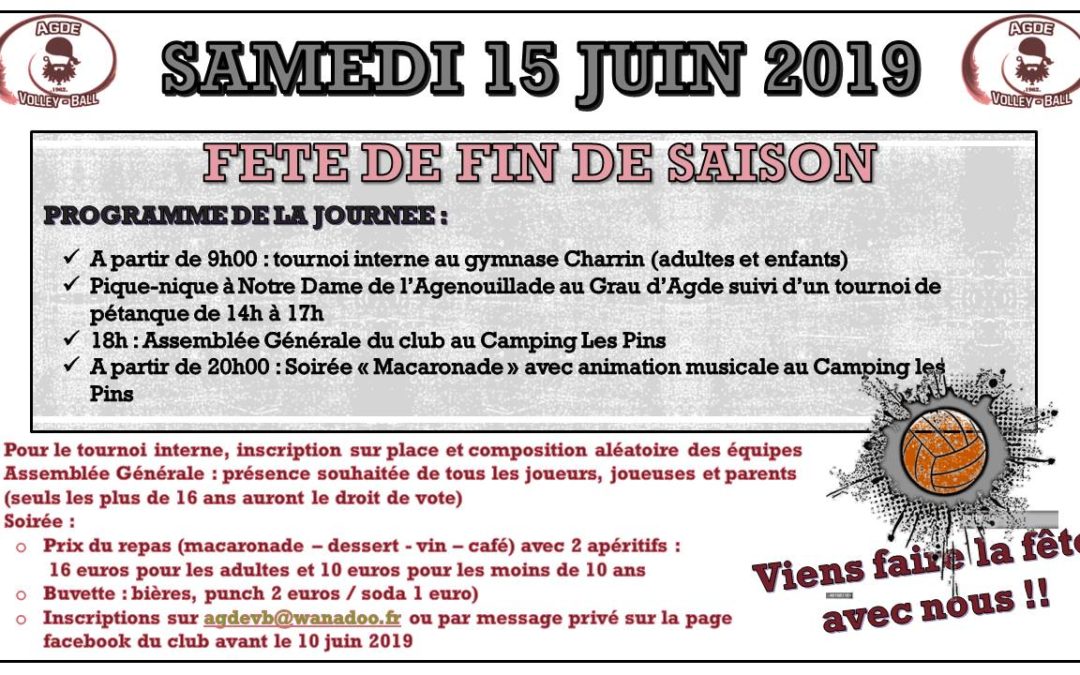 !! Fête de fin de saison du club Agde VB !!